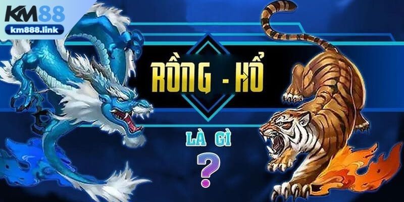 Đôi nét về game bài rồng hổ