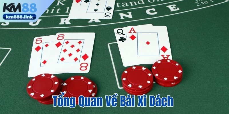 Bài Xì Dách là thể loại trò chơi thú vị tại nhà cái KM88